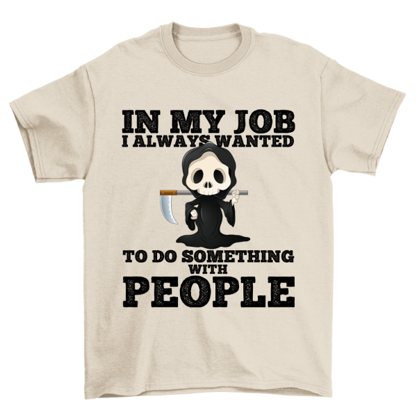 In My Job -  Shirt Unisex Im Angebot – Bild 4