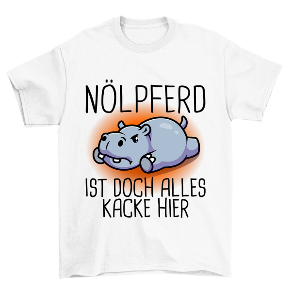 Alles Kacke Hier Nölpferd - Shirt Unisex Jetzt online – Bild 3