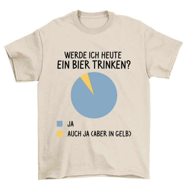 Ein Bier Trinken - Shirt Unisex Schn?ppchen – Bild 4